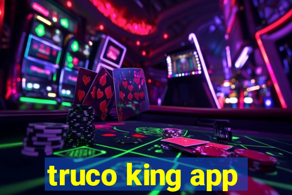 truco king app